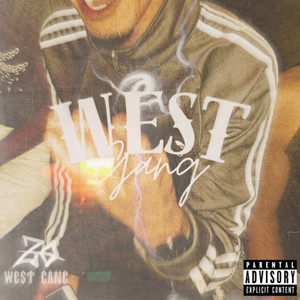 West Gang (Explicit)