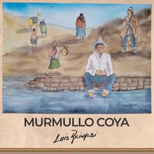 Murmullo Coya