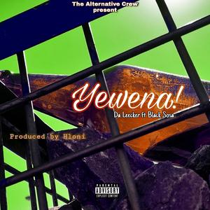 Yewena (feat. Black Sosa SA)