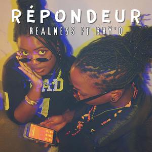 RÉPONDEUR (feat. Realness) (Explicit)