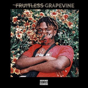 Fruitless Grapevine (Explicit)