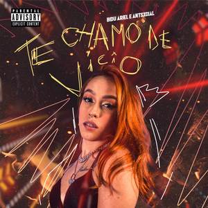 Te Chamo de Vicio (Explicit)