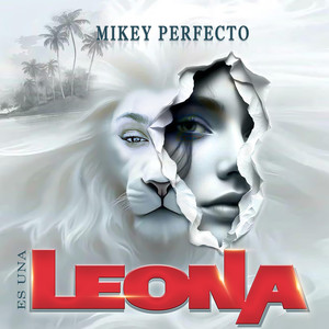 Es Una Leona (Explicit)