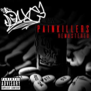 PainKillers (2024 Remaster) [Explicit]