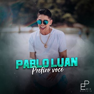 Prefiro Você (Explicit)