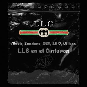 LLG En El Cinturón (feat. Alxxis, ZBT, Lil D & Sanderx) [Explicit]