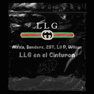 LLG En El Cinturón (feat. Alxxis, ZBT, Lil D & Sanderx) (Explicit)