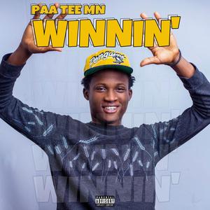 Winnin’ (Explicit)