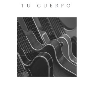 tu cuerpo