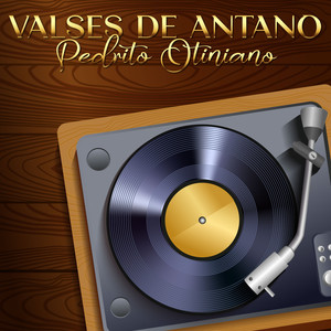 Valses de Antaño