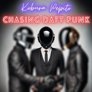 Chasing Daft Punk