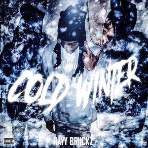 Cold Winter (Explicit)