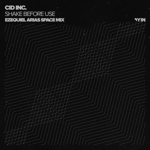 Shake Before Use (Ezequiel Arias Space Mix)
