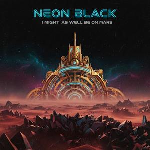 I Might As Well Be On Mars