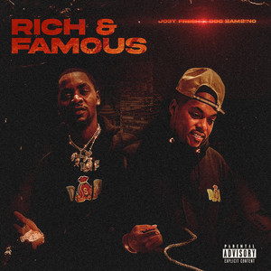 Rich & Famous (Explicit)