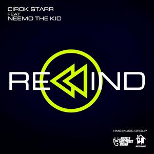 Rewind(feat. Neemo the Kid) (Explicit)