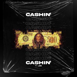 Cashin' (Explicit)