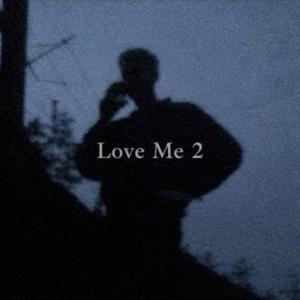 Love Me 2 (feat. Trapskeez & Gdot3) (Explicit)