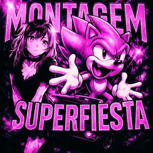 MONTAGEM SUPERFIESTA