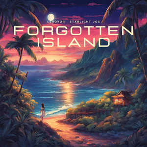 Forgotten Island (feat. Starlight jos)