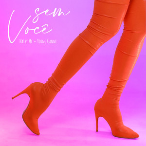 Sem Você (Explicit)