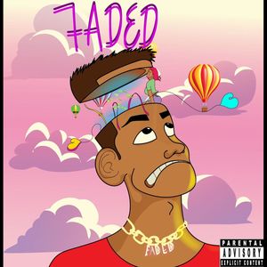 Faded (Explicit)