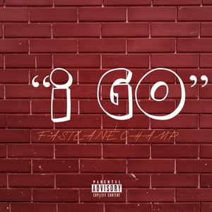 I Go (Explicit)