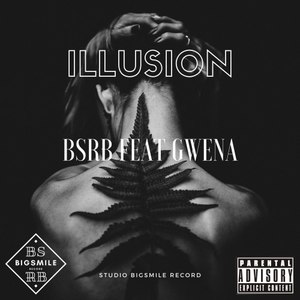 Illusion (Explicit)