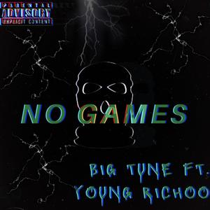 NO GAMES (Explicit)