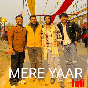 Mere Yaar (Lofi)