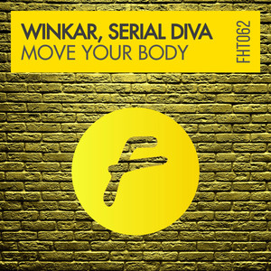 Move Your Body (Original Mix)