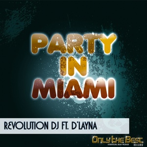 Party in Miami (Todesco & Mendini Remix)