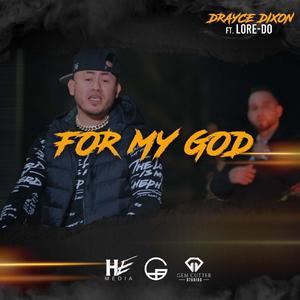 For My God(feat. Lore-Do)