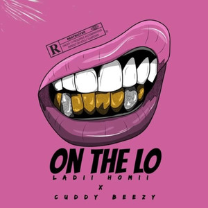 On The Lo (Explicit)