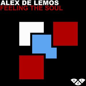 Feeling The Soul (Original Mix)