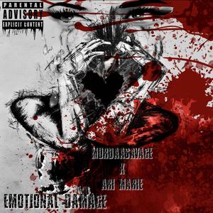 Emotional Damage (feat. Ari Marie) [Explicit]