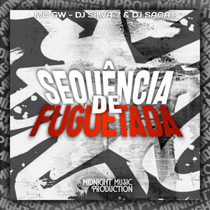 SEQUÊNCIA DE FUGUETADA (Explicit)