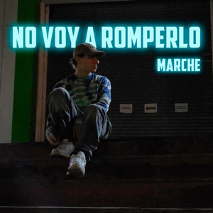 No Voy a Romperlo