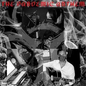 The Pandemic Anthem