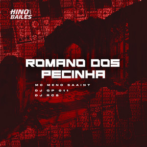 Romano dos Pecinha (Explicit)