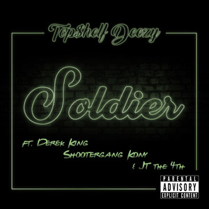 Soldier (Explicit)