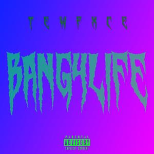 Bang4life (Explicit)