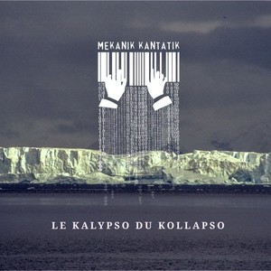 Le kalypso du kollapso