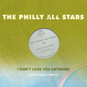 I Don't Love You Anymore (Eric Kupper Remix Instrumental)