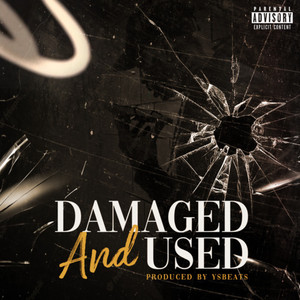 Damaged and Used