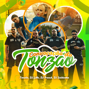 Convocação do Tonzão (Explicit)