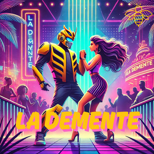 La Demente (Explicit)