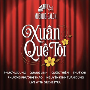 Bến Xuân (Live With Orchestra)