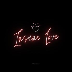 Insane Love