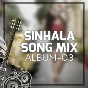 Sinhala Song Mix, Vol. 3 (Original)